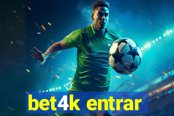 bet4k entrar