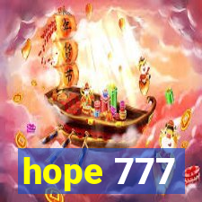 hope 777