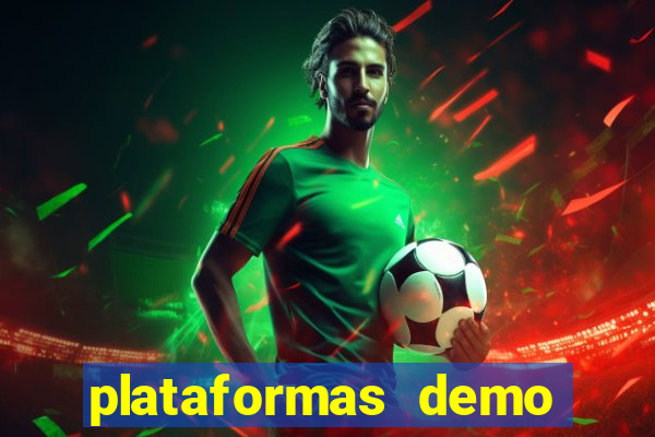 plataformas demo para jogar