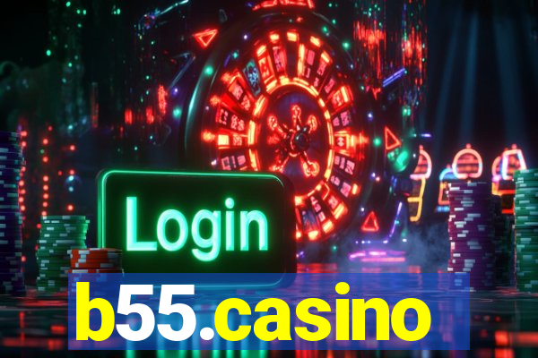 b55.casino