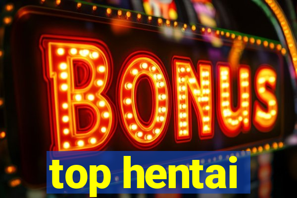 top hentai