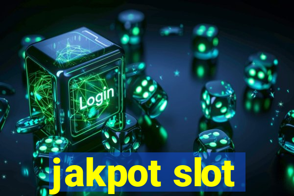 jakpot slot