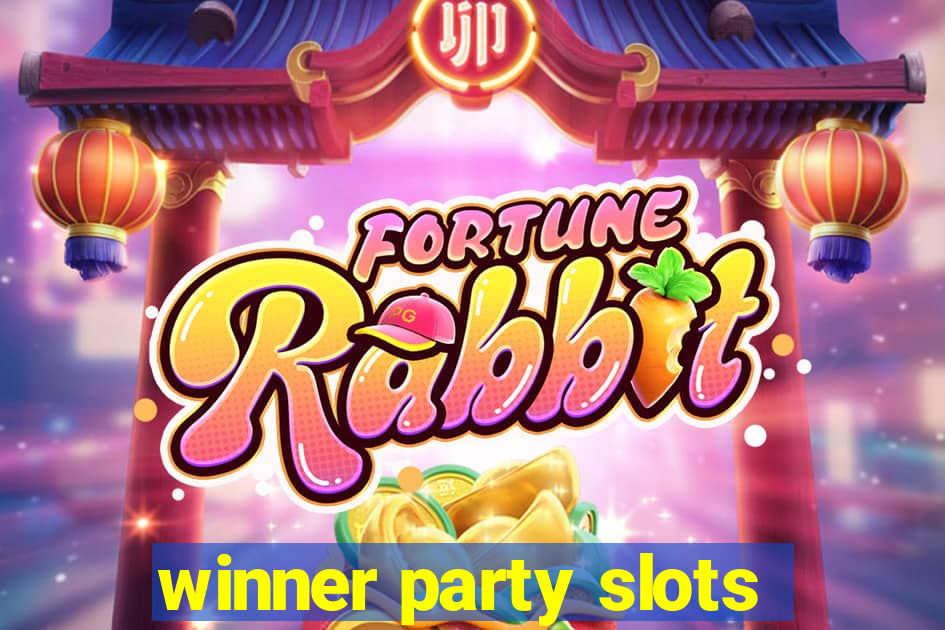 winner party slots