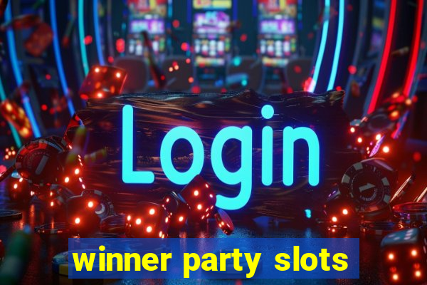 winner party slots