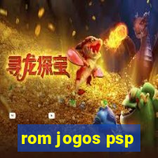 rom jogos psp