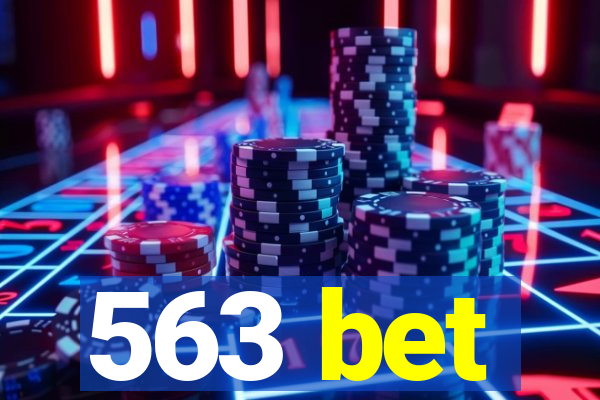 563 bet