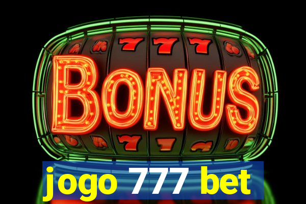 jogo 777 bet