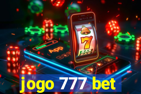 jogo 777 bet