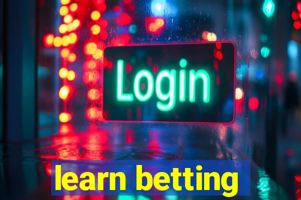 learn betting