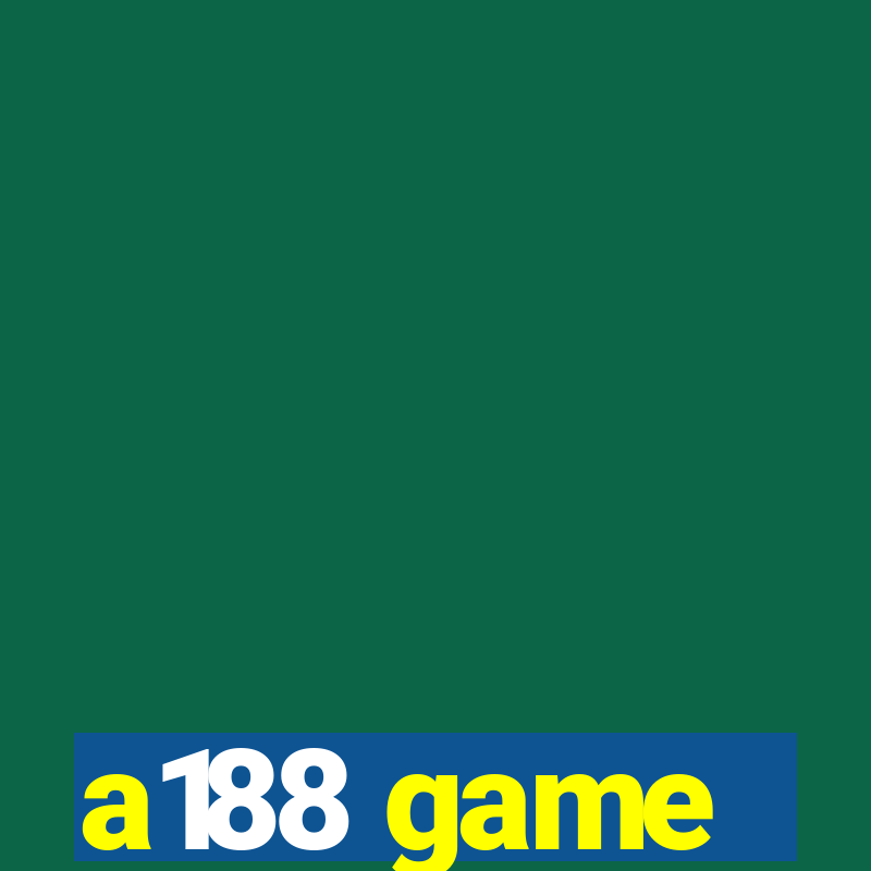 a188 game