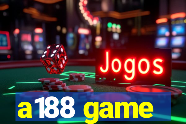 a188 game