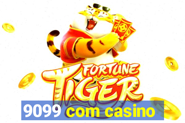 9099 com casino