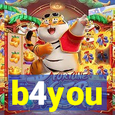 b4you