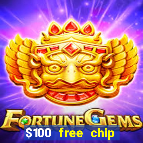 $100 free chip casino captain jack