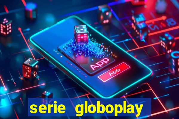 serie globoplay sobre jogo do bicho