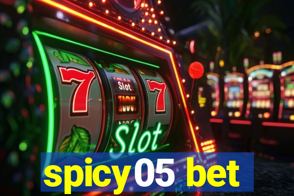 spicy05 bet