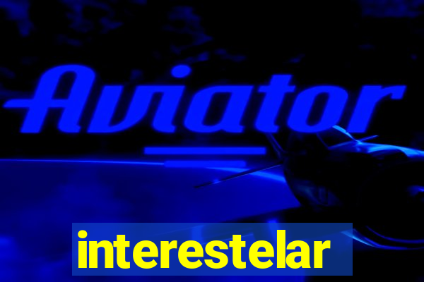 interestelar completo dublado hd