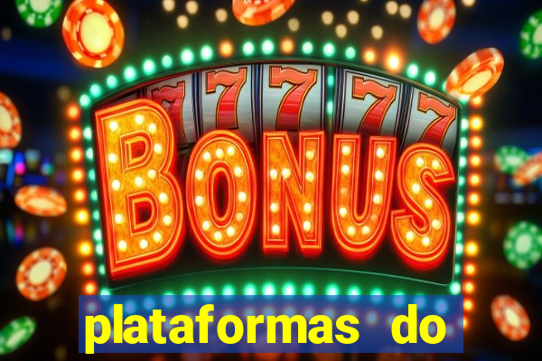 plataformas do fortune tiger