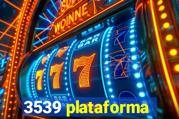 3539 plataforma