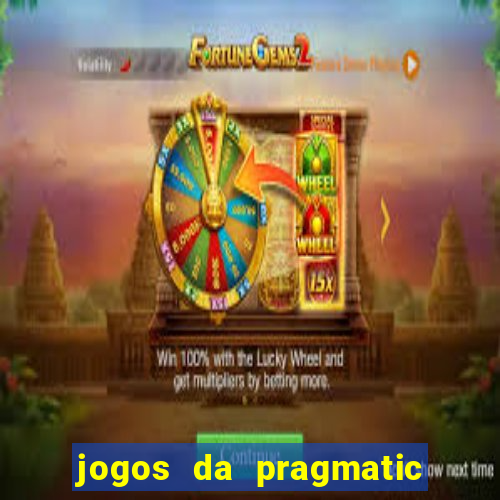 jogos da pragmatic de 10 centavos