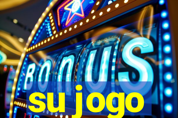 su jogo