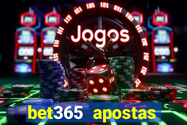 bet365 apostas online oficial