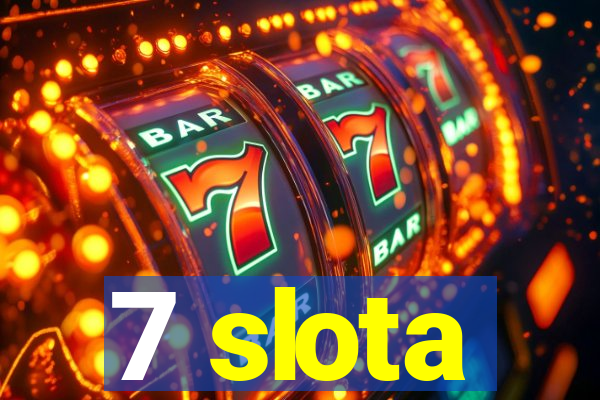 7 slota