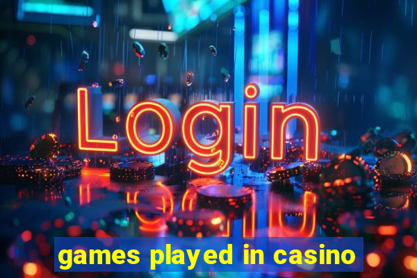 games played in casino