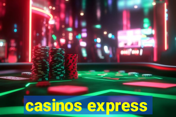 casinos express