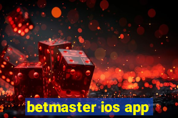 betmaster ios app