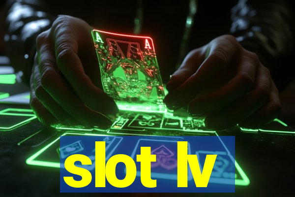 slot lv