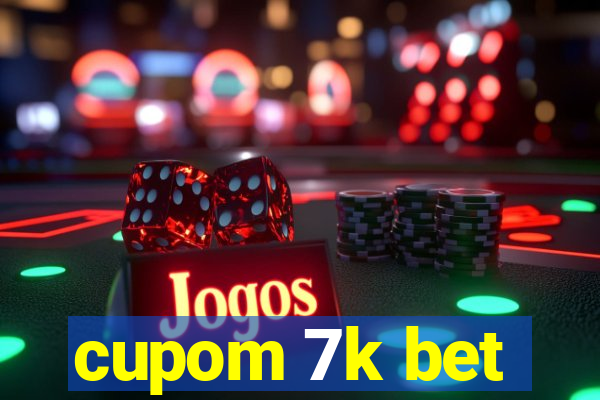 cupom 7k bet