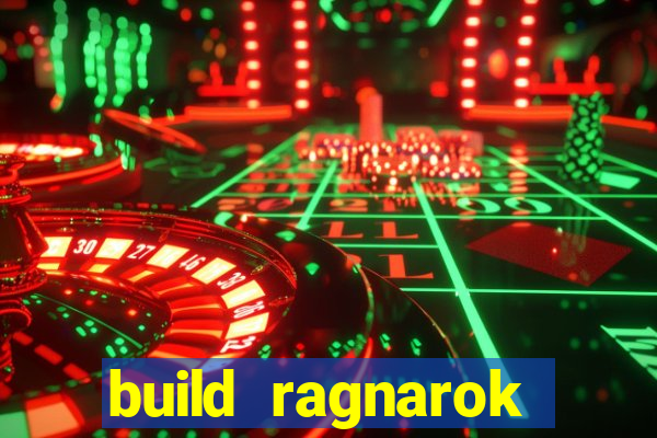 build ragnarok history reborn farm