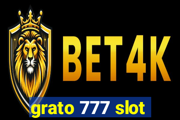 grato 777 slot