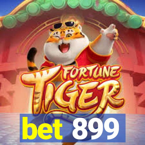 bet 899