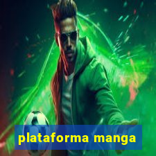 plataforma manga