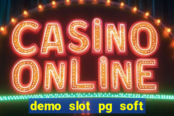 demo slot pg soft fortune ox