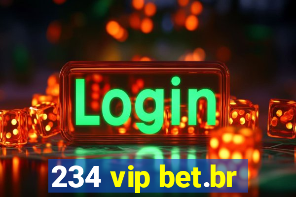 234 vip bet.br