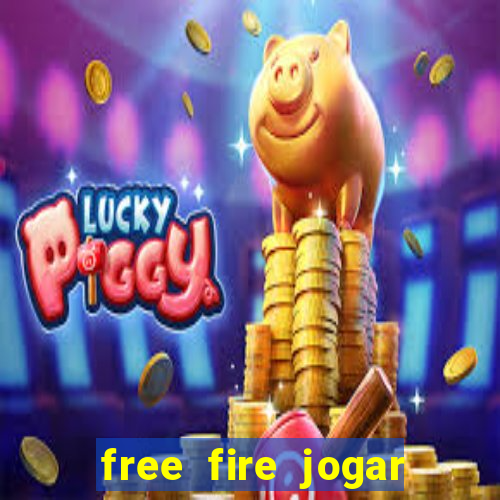 free fire jogar agora teste