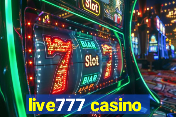 live777 casino