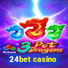 24bet casino