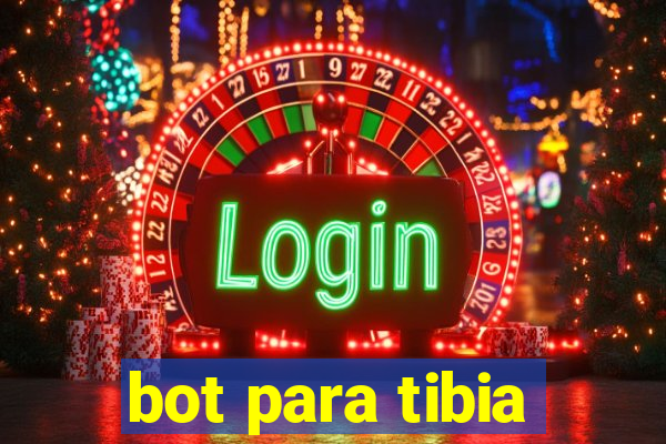 bot para tibia