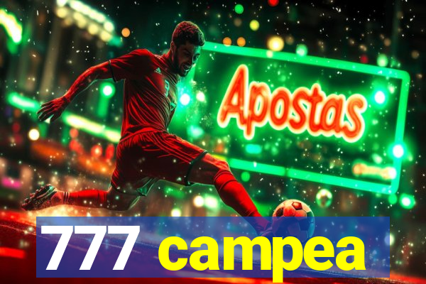 777 campea