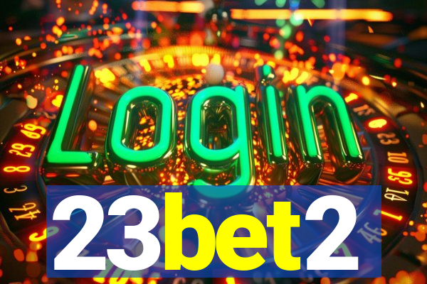 23bet2