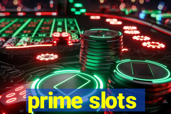 prime slots