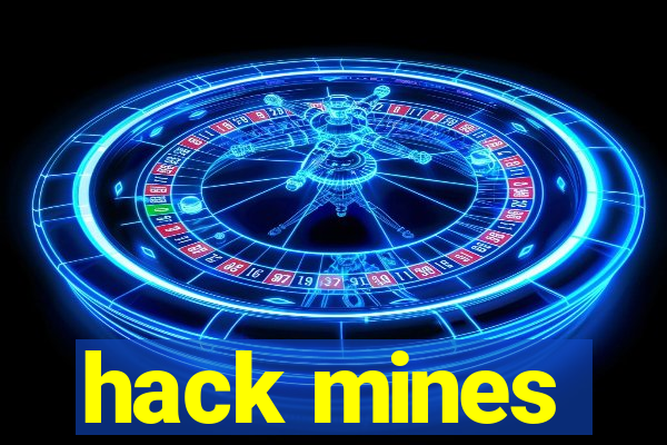 hack mines