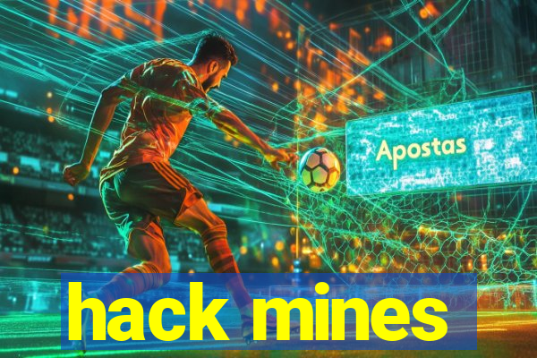 hack mines