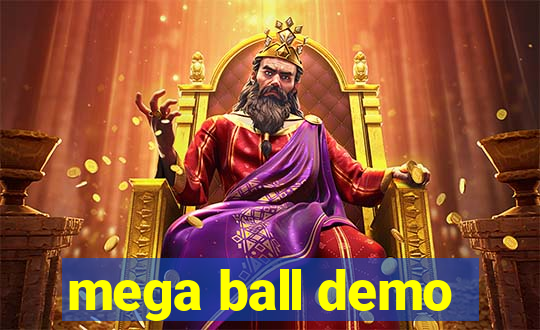 mega ball demo