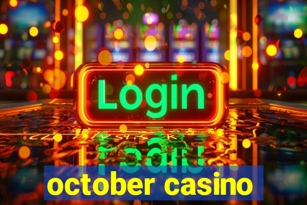 october casino