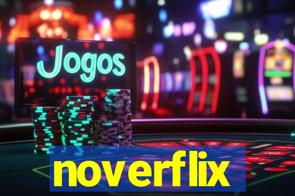 noverflix